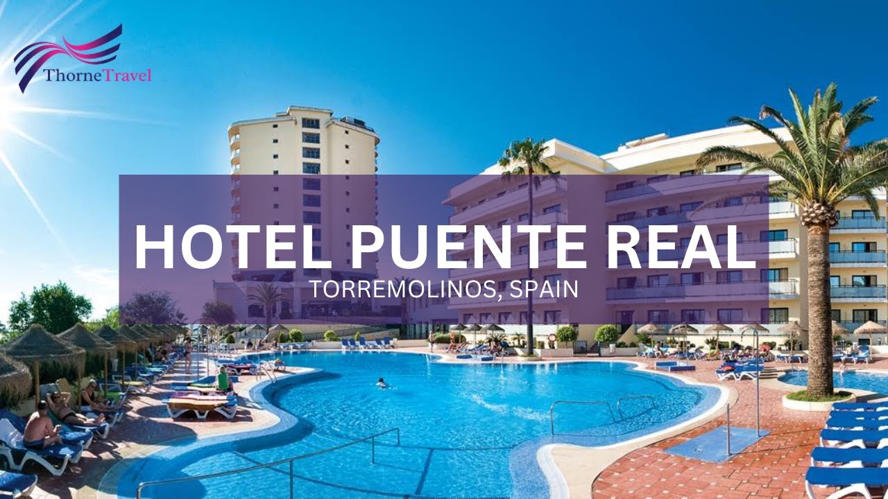 Hotel Puente Real, Torremolinos, Costa Del Sol