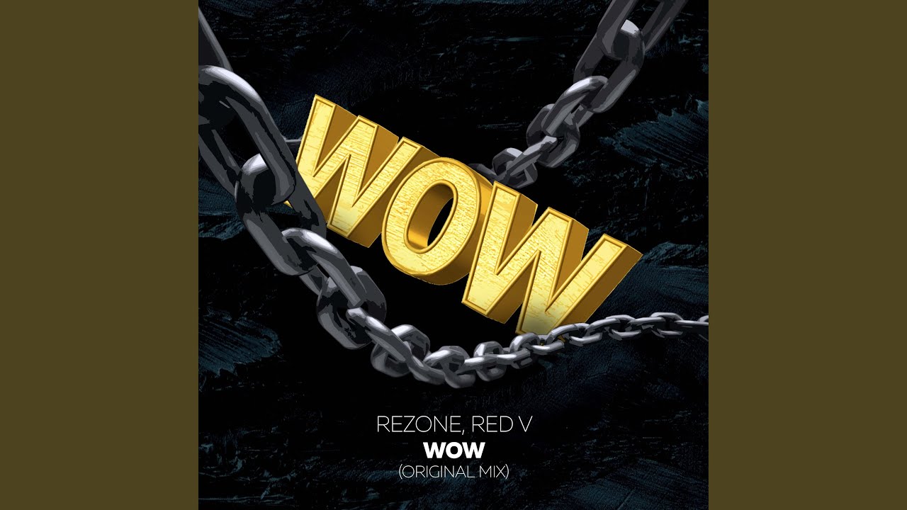 WOW (Original Mix)