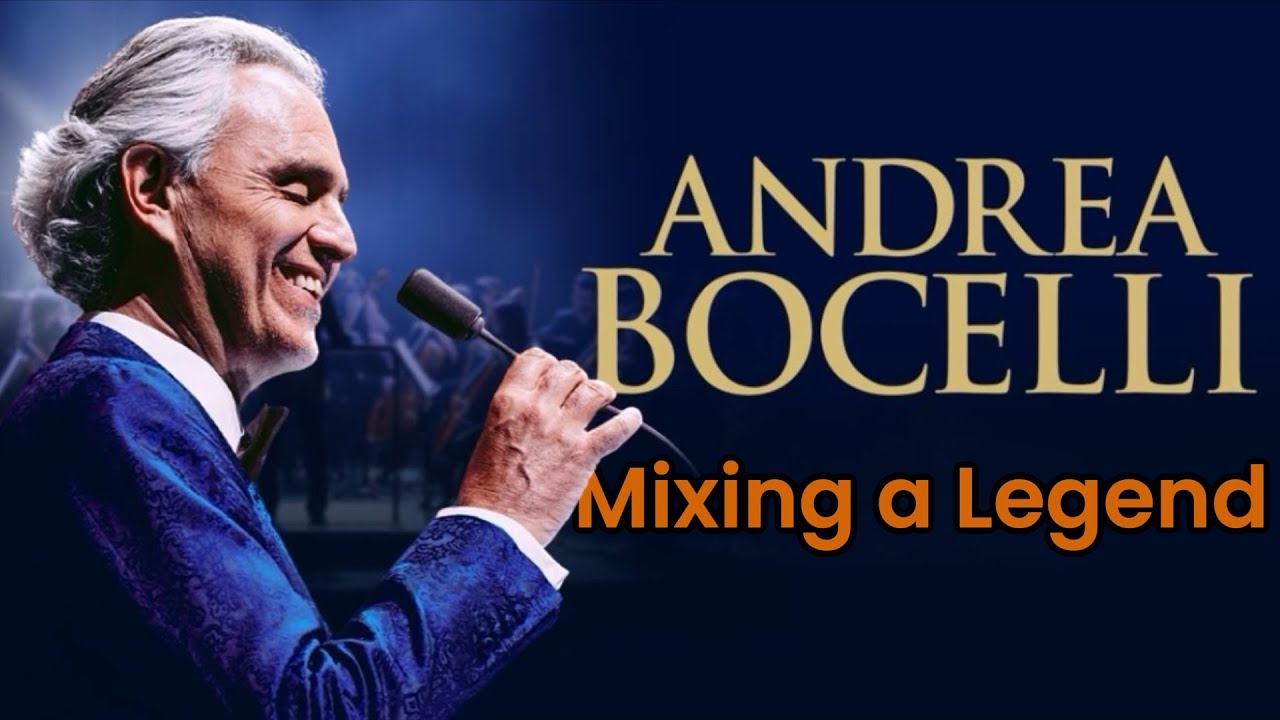 Mixing a Legend: Running Sound for Andrea Bocelli