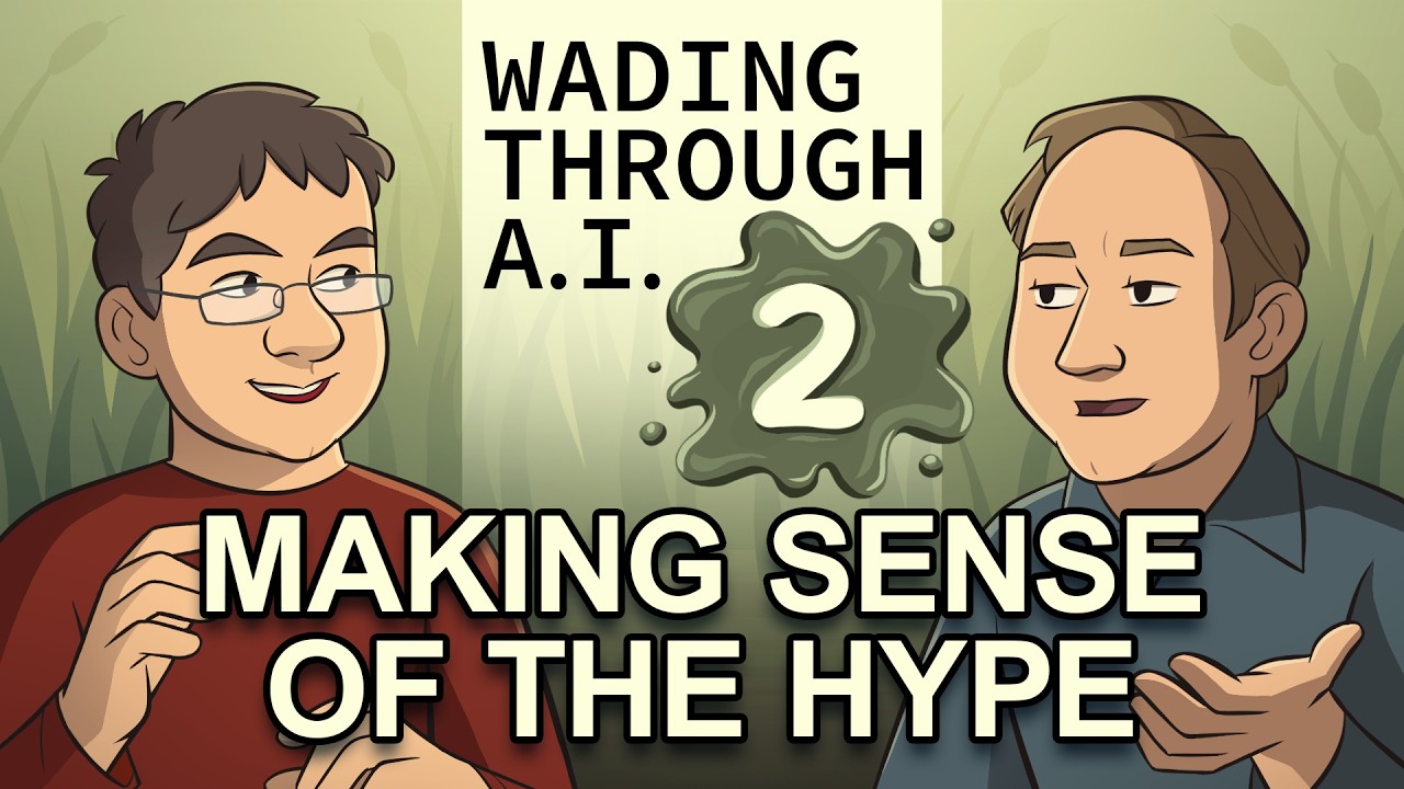 Making Sense of the Hype [Wading Through AI - Episode 2]