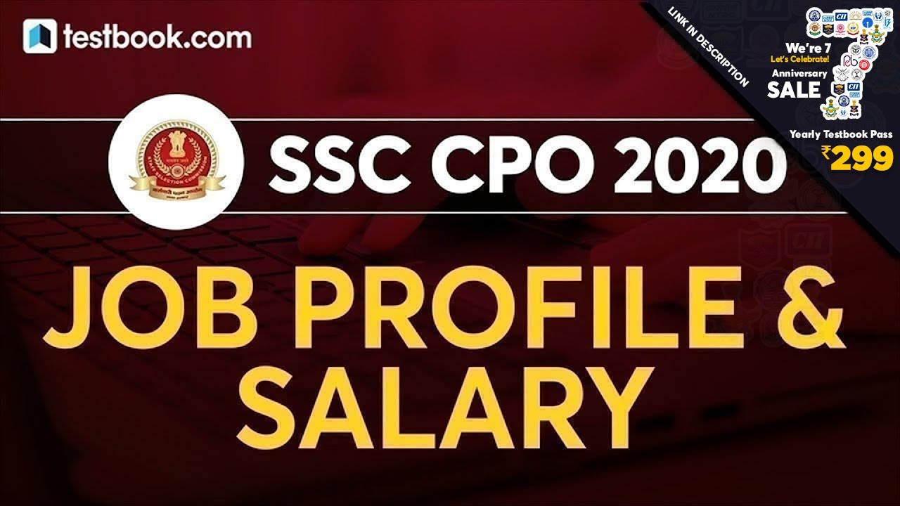 SSC CPO Job Profile Explained | Salary Structure of SSC CPO SI 2020 | Perks & Allowances