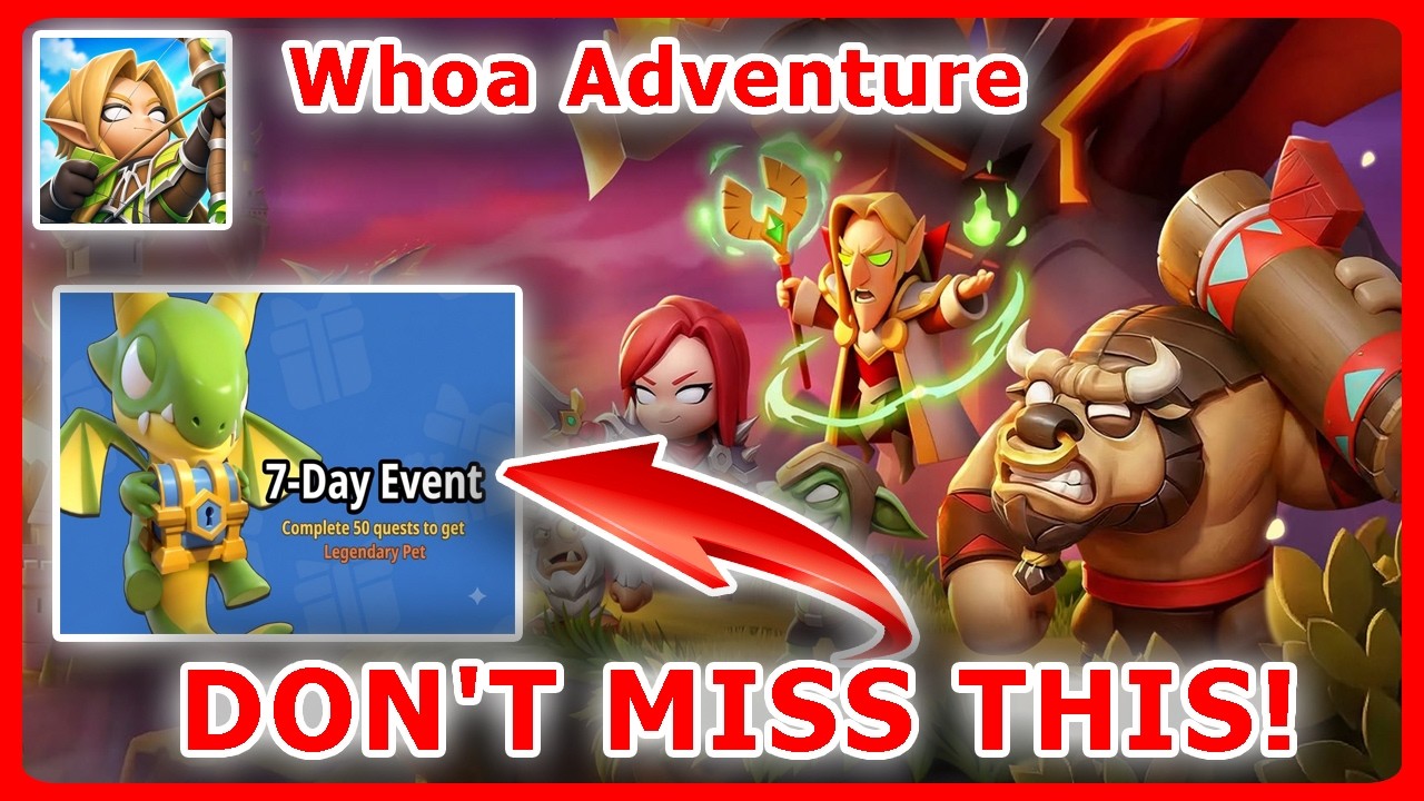 Do NOT Miss This in Whoa Adventure! (Free Legendary Pet, Free Mythic Gear)