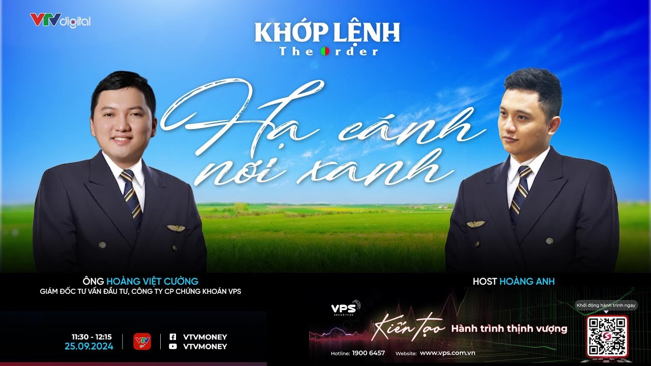 KHỚP LỆNH 25/09/2024: HẠ CÁNH NƠI XANH