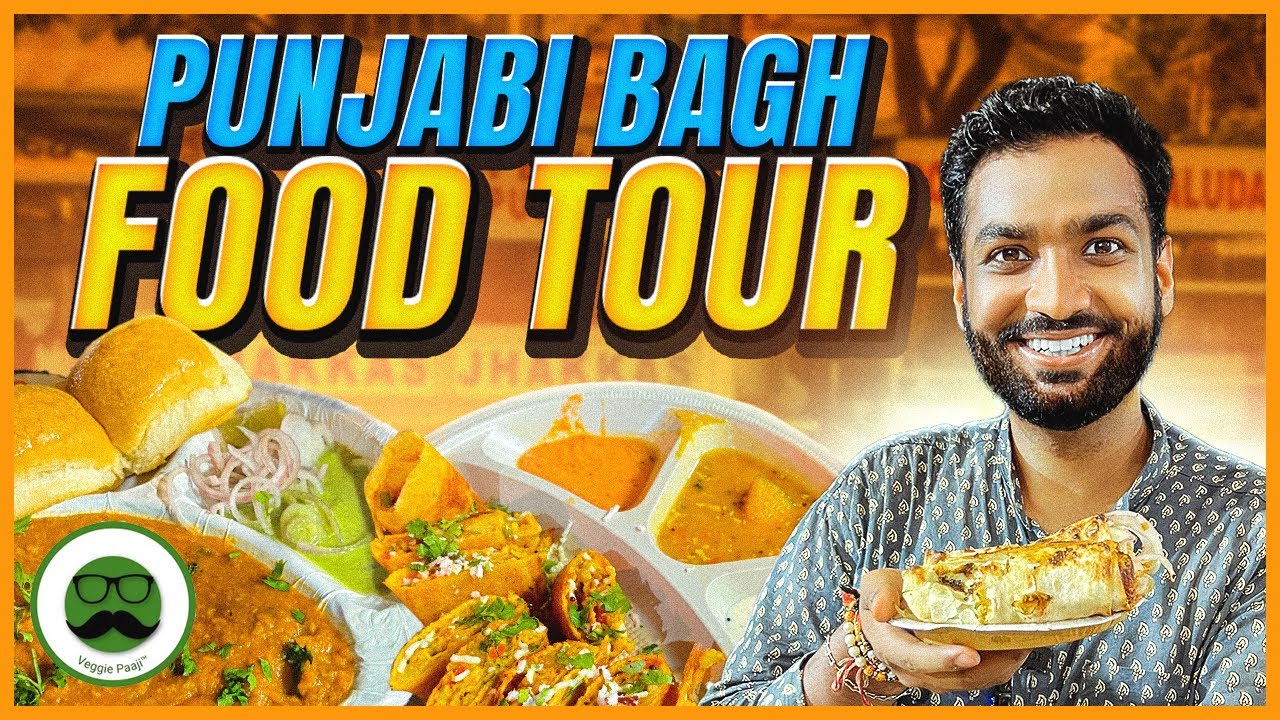 Punjabi Bagh Street Food Tour | Veggie Paaji