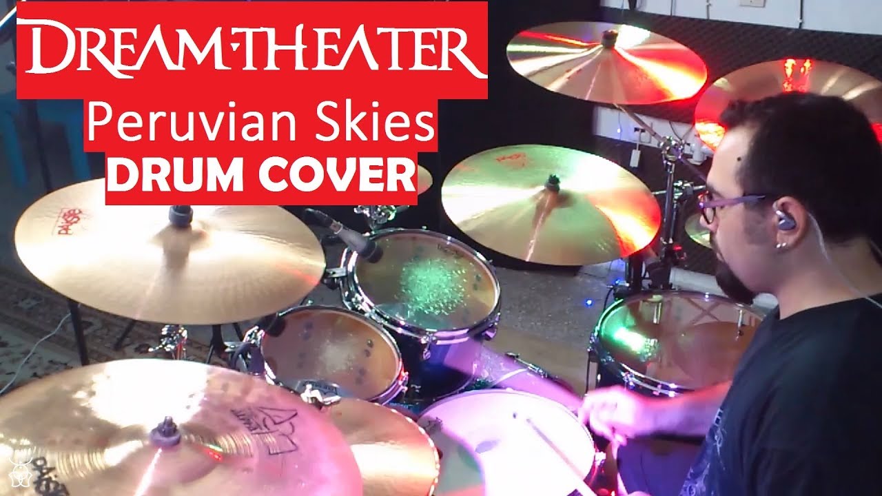 Dream Theater - Peruvian Skies Drum Cover