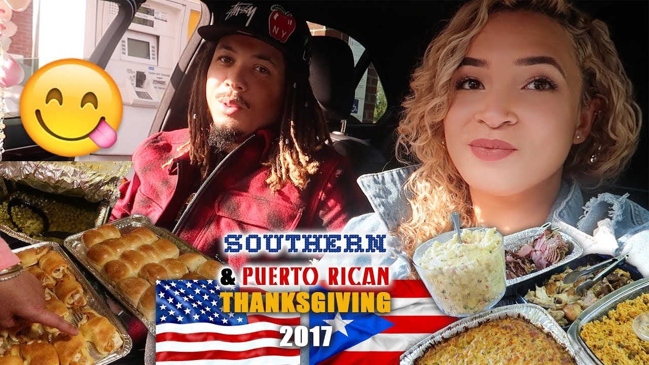 PUERTO RICAN & SOUTHERN THANKSGIVING WITH US