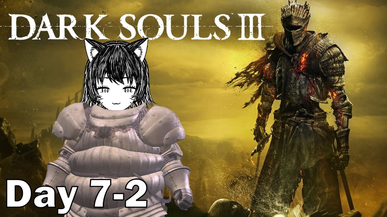 Dark Souls 3 | Day 7-2  Aldrich, Oceiros, Champion Gundyr, Dragonslayer Armor, Princes -June 3 2025
