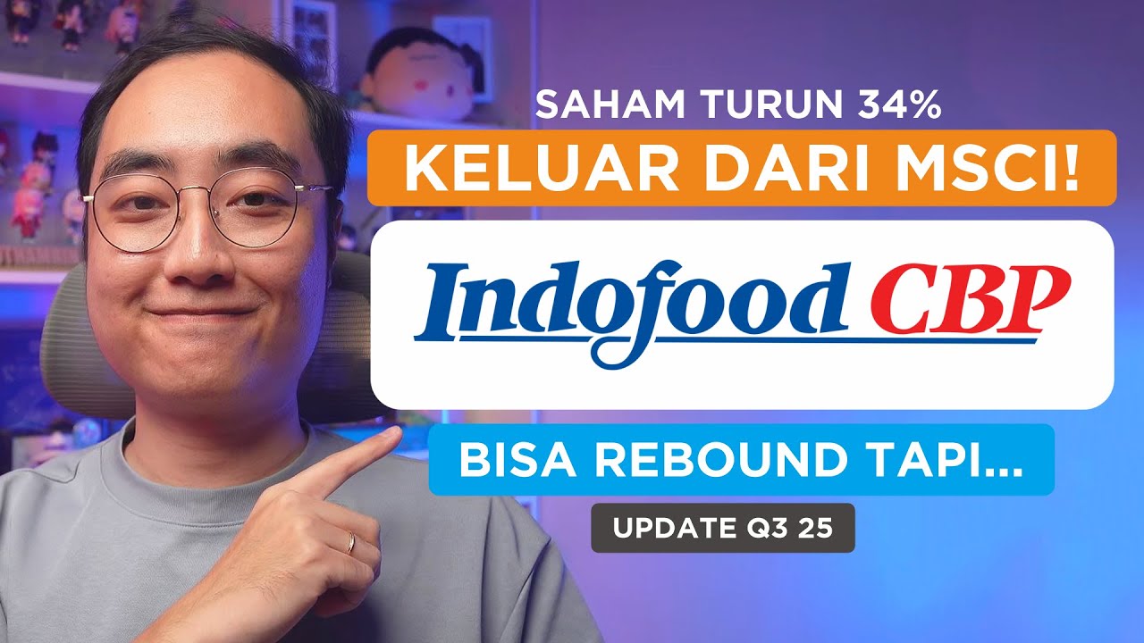 Keluar MSCI Turun 34%! Saham ICBP, Bisa Rebound Tapi...