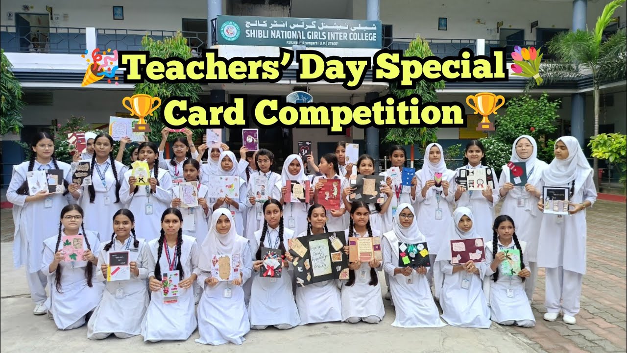 🏆Teachers’ Day Card Competition🥇🥈🥉at SNGIC #shibli #nursery #school #azamgarh #trending #viral #vlog
