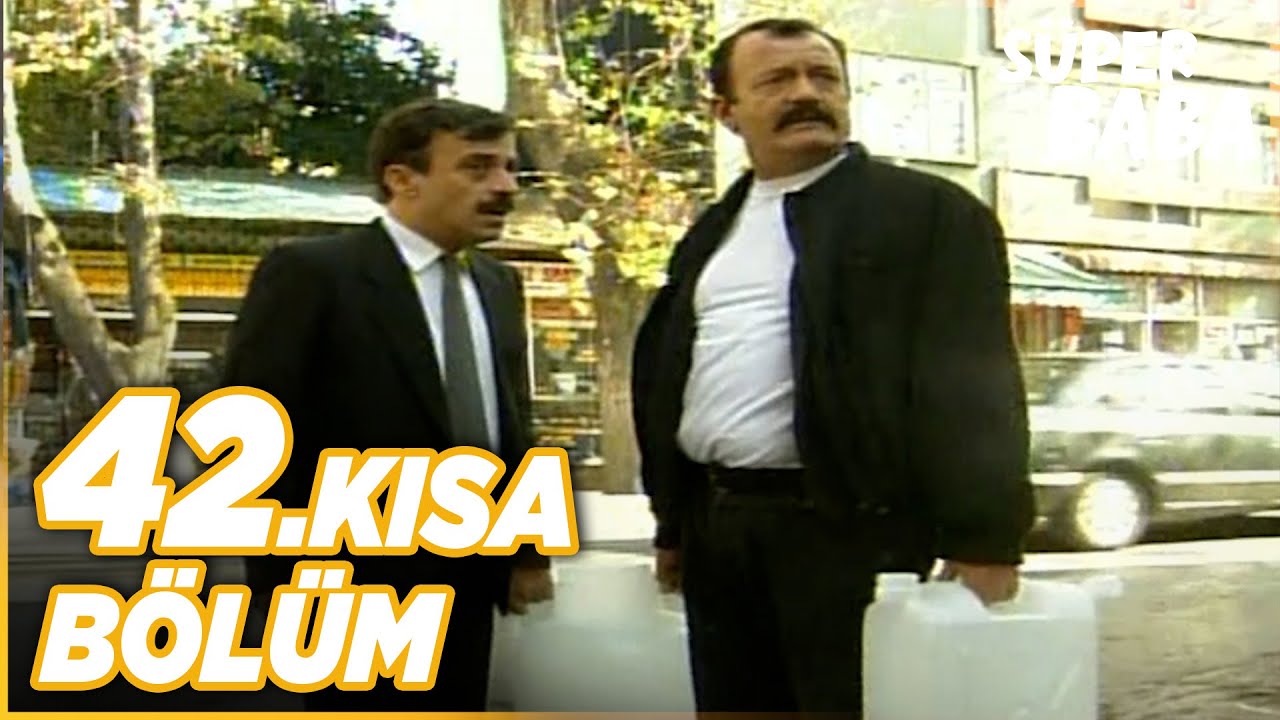 Süper Baba 42. Kısa Bölüm
