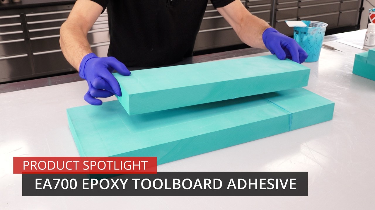 EA700 Epoxy Toolboard Adhesive - Product Spotlight