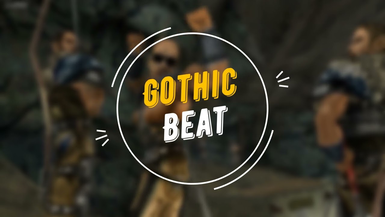 Gothic Beat ( Old Camp )