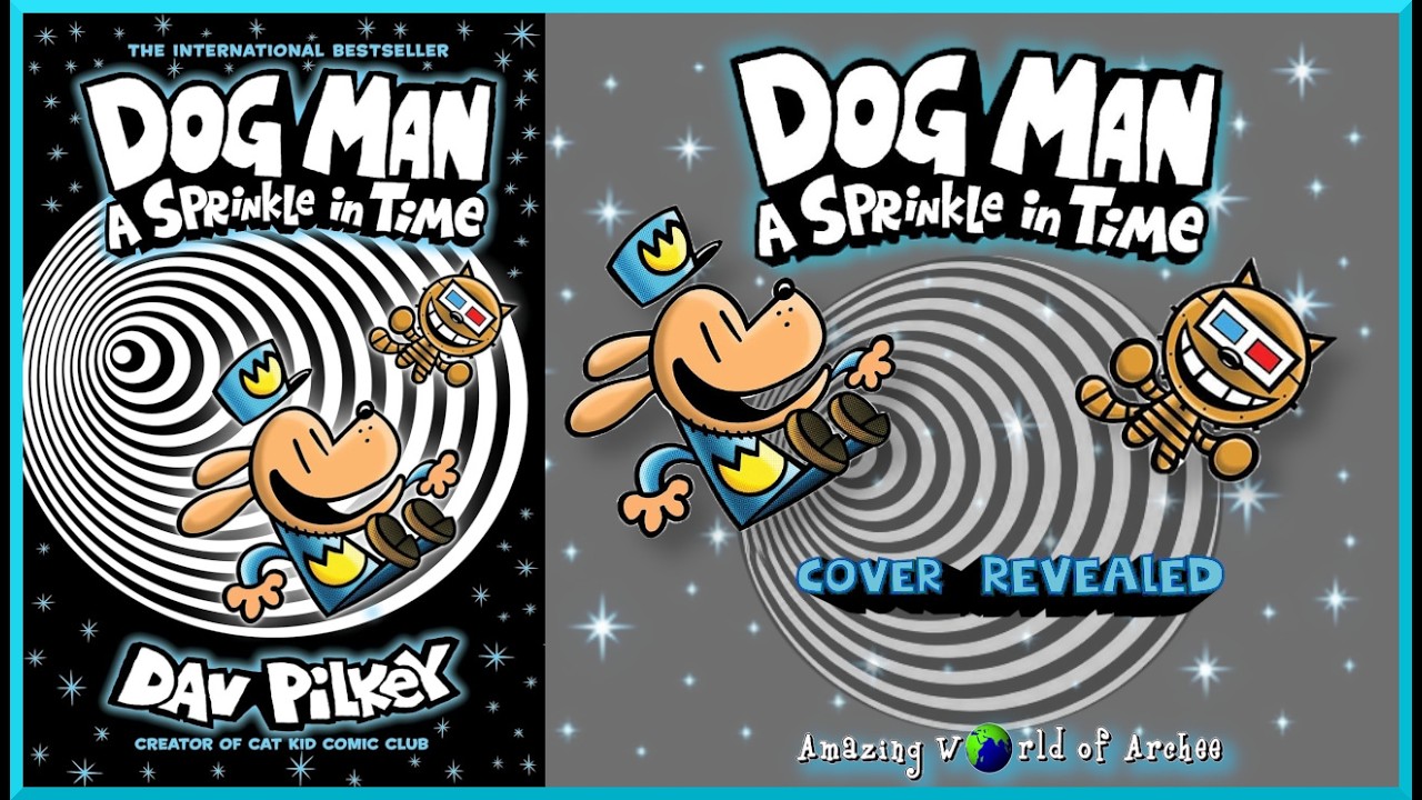 &laquo;Dog Man: Sprinkle in Time&raquo; Дэва Пилки &mdash; опубликована обложка 15-й книги серии &laquo;Dog Man&raquo;.
