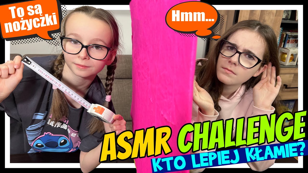 ASMR CHALLENGE. Kto lepiej kłamie cz.2 #fikimikiagatkiimoniki
