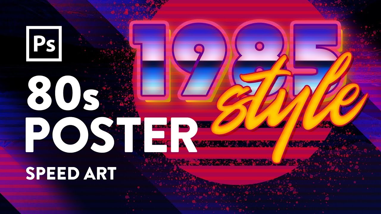 80s Poster: 1985 Style | Speed Art | Photoshop