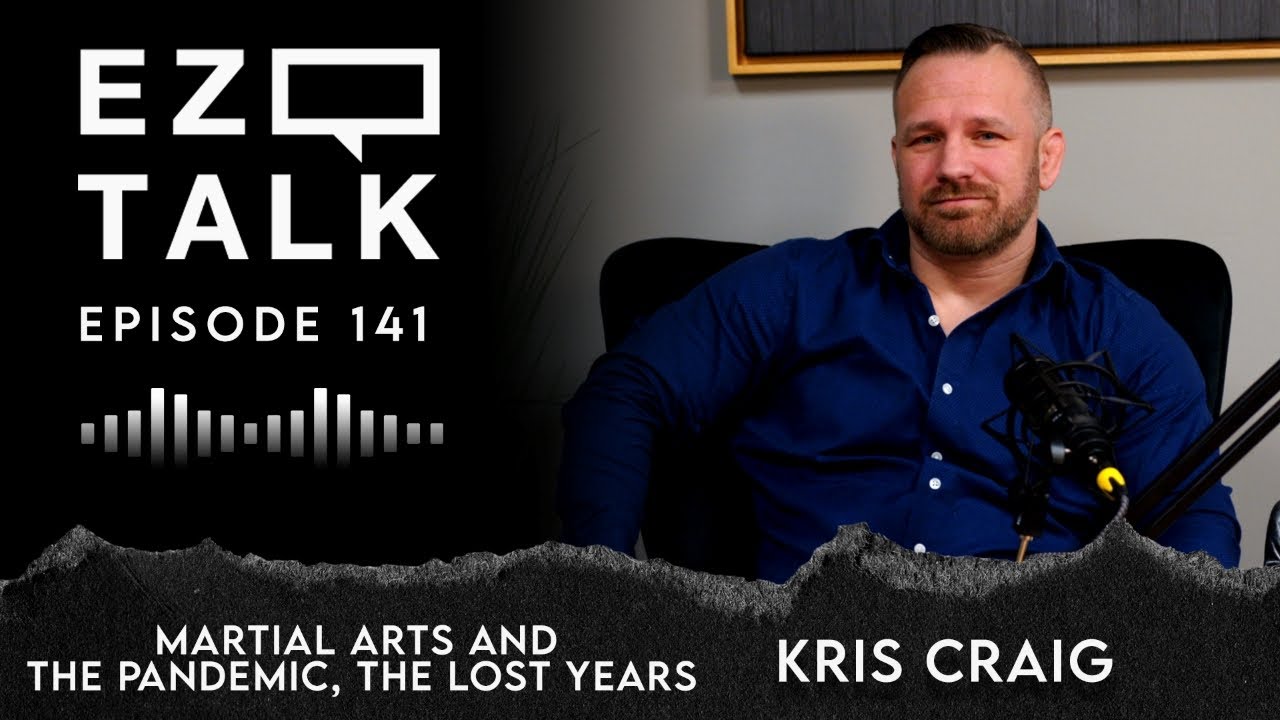 EZ TALK EP141 - Kris Craig