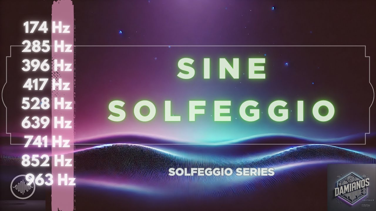 Sine Solfeggio | Solfeggio Series #3 | Damianos ✦ 528Hz Flow ✦