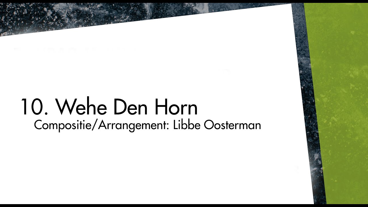 Stage 10. Wehe Den Horn