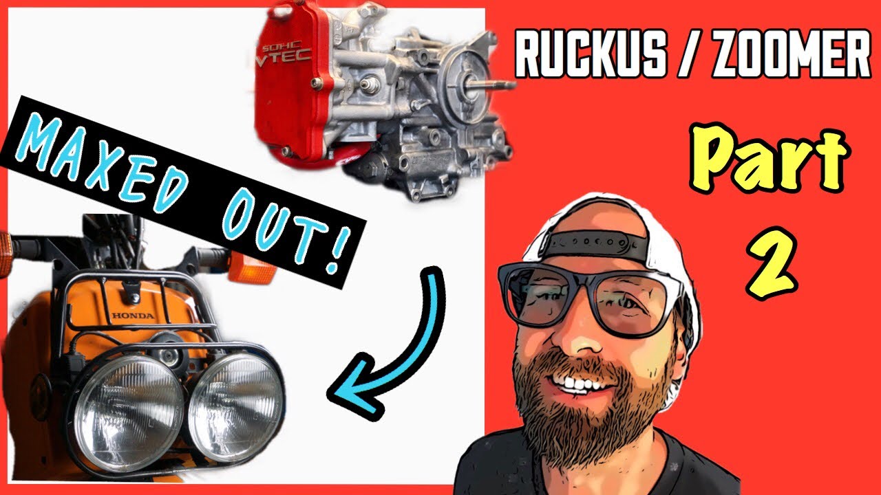 Honda Ruckus / Zoomer Engine build: MAX PERFORMANCE [Parts 2]