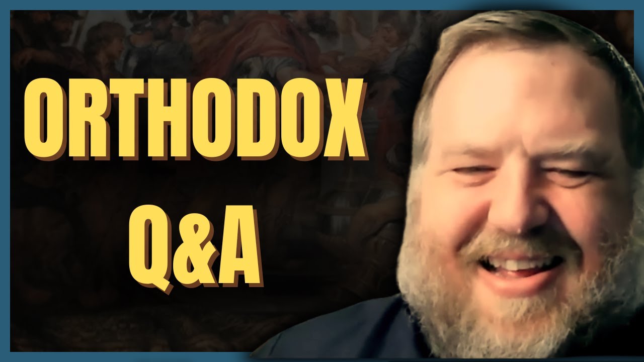 Orthodox AMA w/ Fr Stephen De Young | Ask Your Orthodox Questions