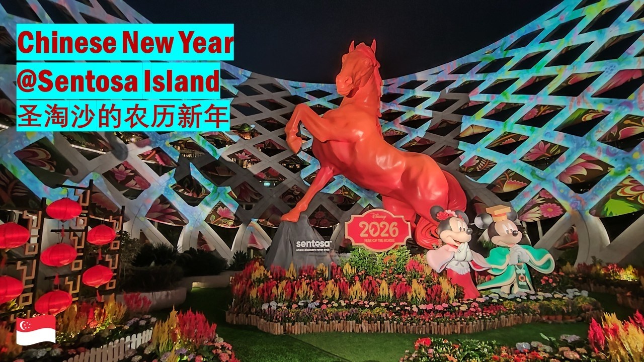 🇸🇬 Chinese New Year Decor @Sentosa Island (Resorts World Sentosa & Sensoryscape) #popmart #disney