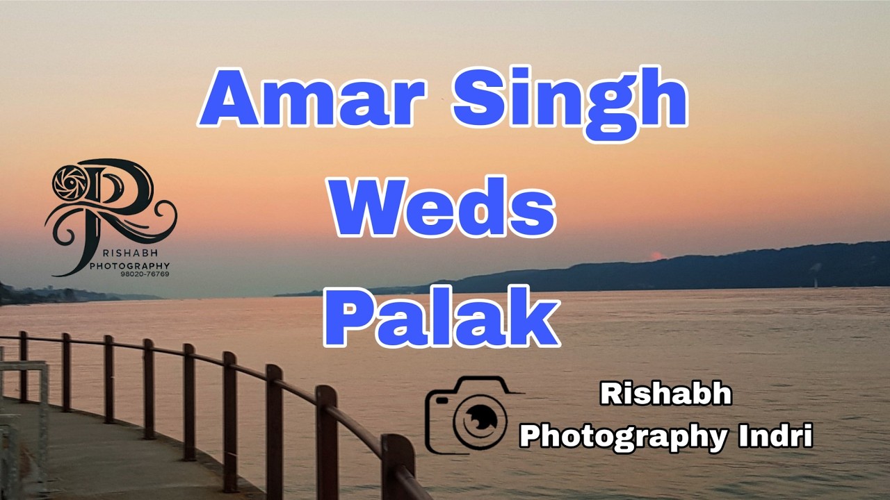 Amar Singh Weds Palak Mandha & DJ  Live By Rishabh Photography Indri M. 9802076769
