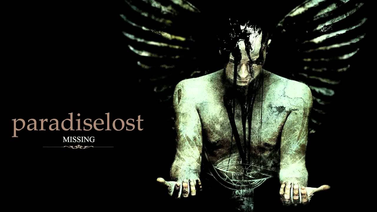 PARADISE LOST Missing
