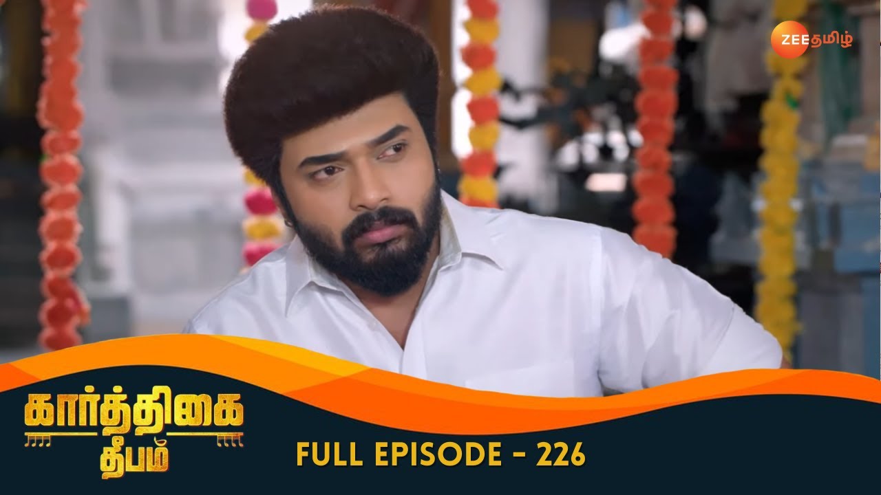 Deepa Pleads With Dharmalingam - Karthigai Deepam - Full Ep 226 - Zee Tamil