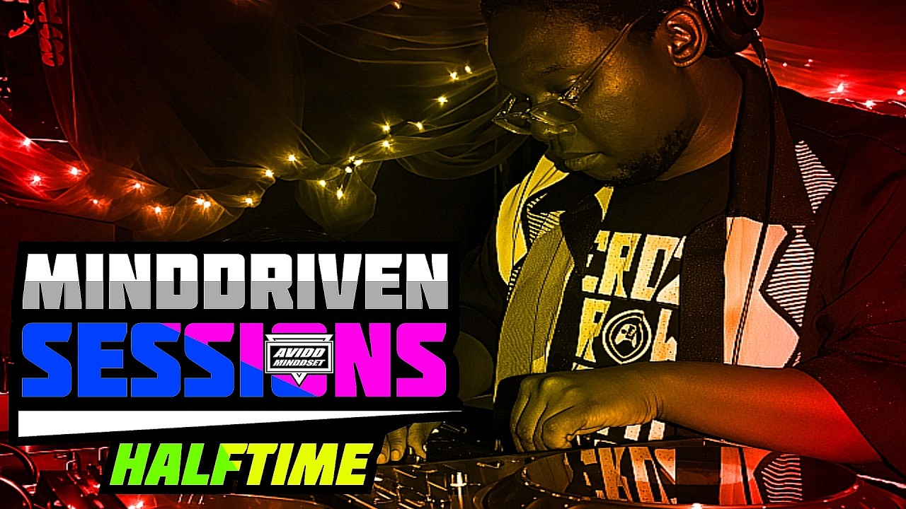 Avidd Minddset - Minddriven Sessions: Halftime (February 13, 2026)