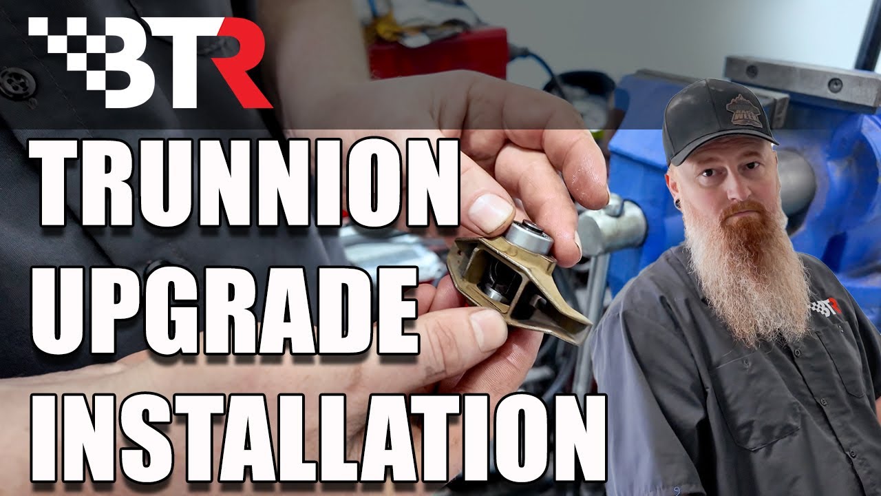 BTR Trunnion Upgrade Installation With Paul
