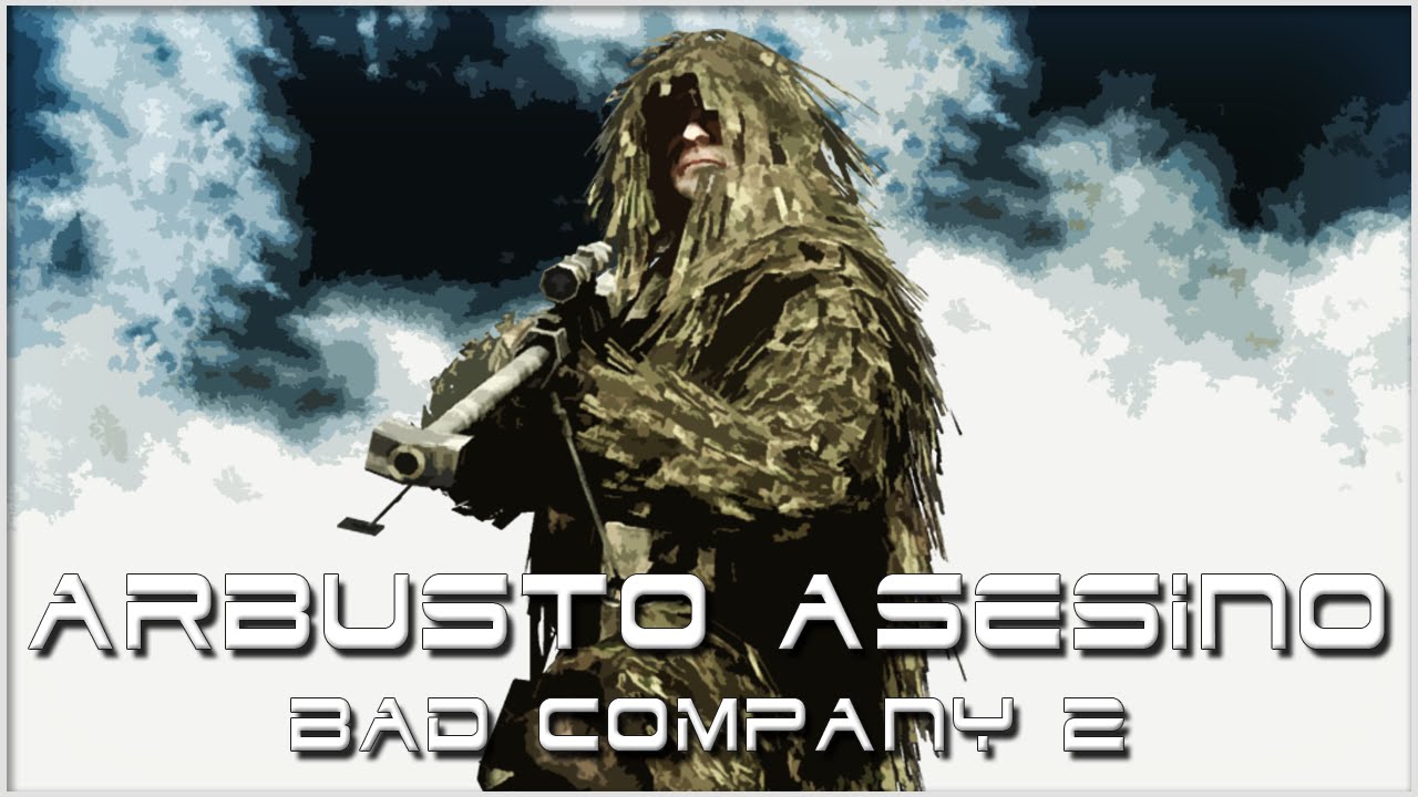 ¡ARBUSTO ASESINO! | BAD COMPANY 2