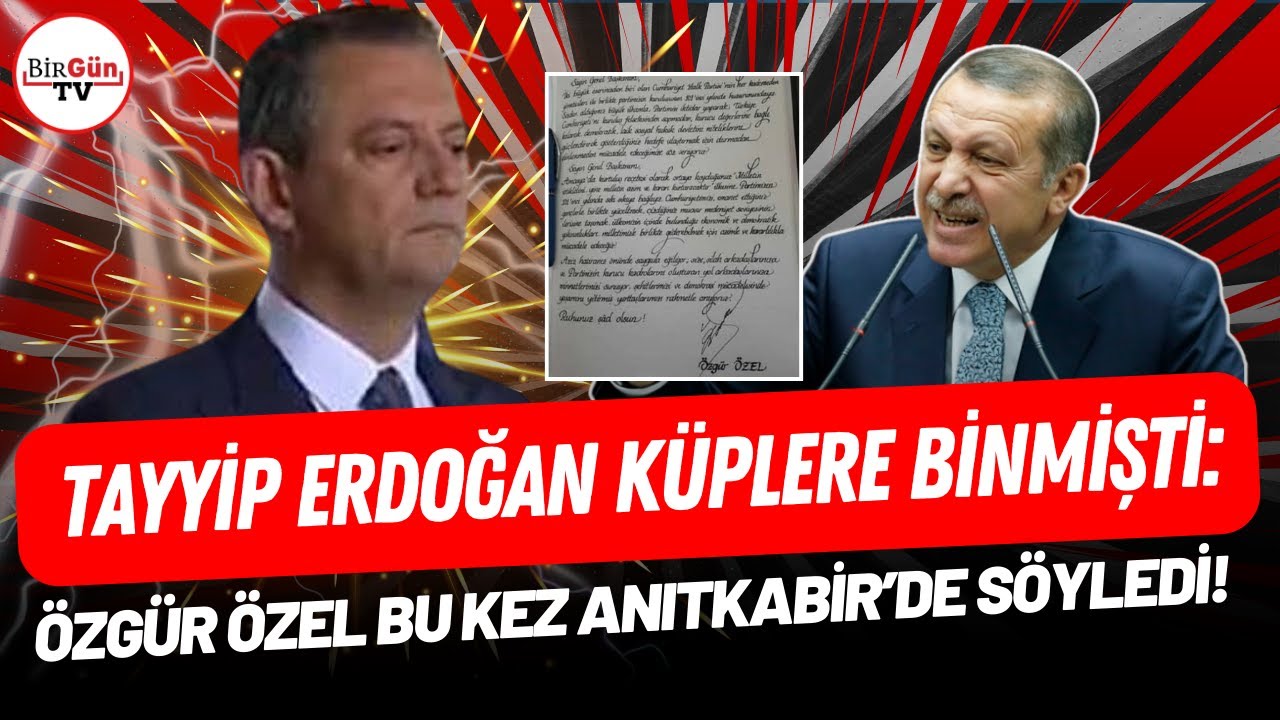 Erdoğan çok kızmıştı, Özgür Özel bu kez Anıtkabir'de söyledi: 