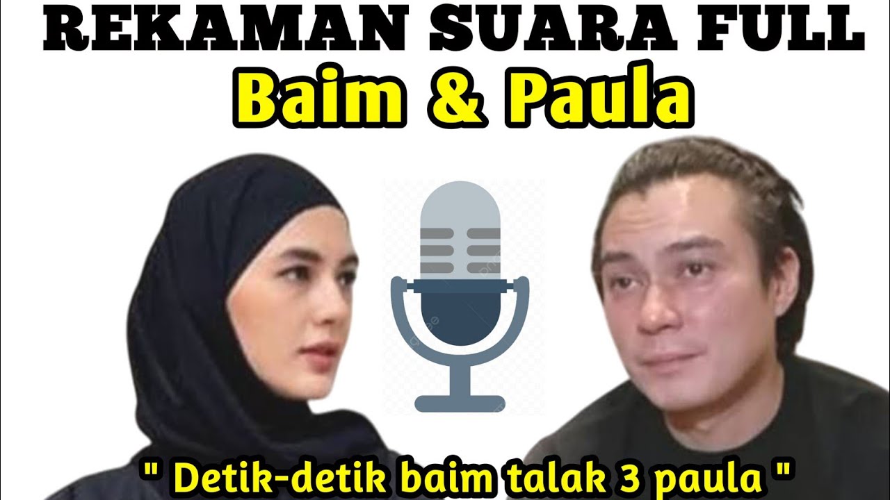 FULL REKAMAN SUARA BAIM & PAULA