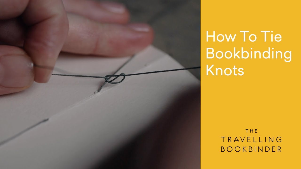 How to Tie Bookbinding Knots