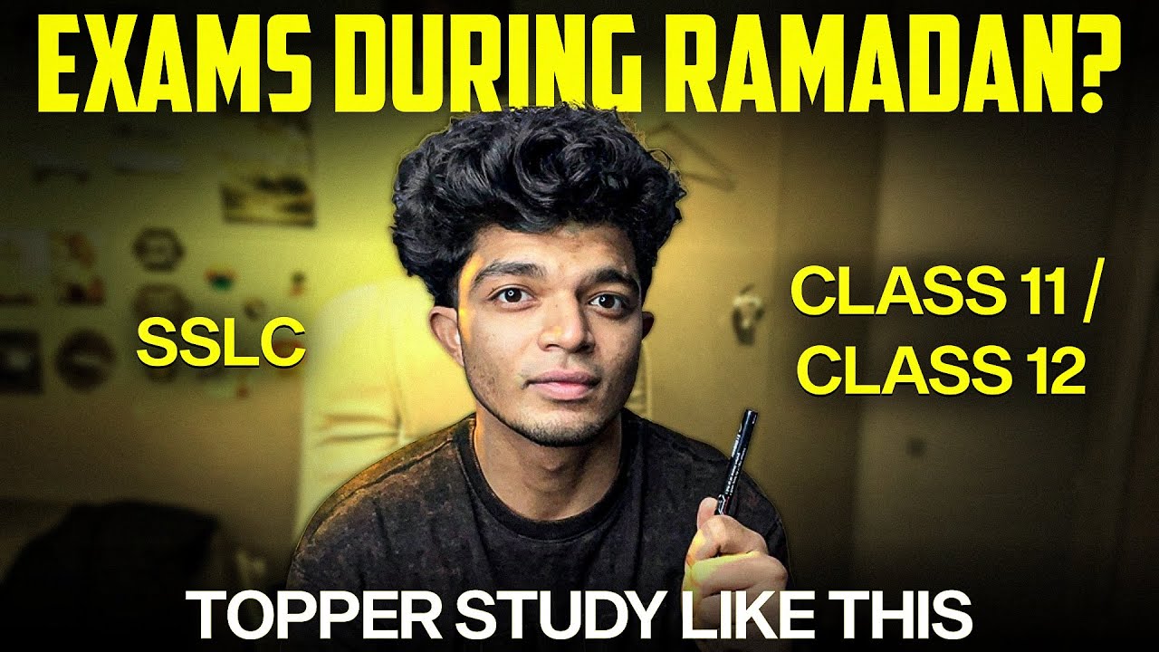 How To Manage Exams+Studies During Ramadan | SSLC/CLASS 11/CLASS 12/…