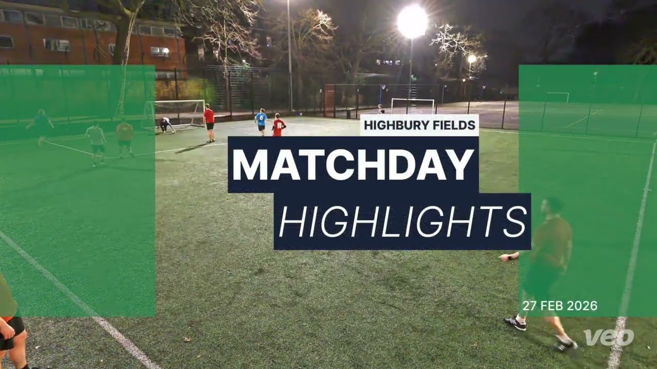 ⚽ 7-a-Side Match Highlights – Highbury Fields, Islington | 26 February 2026