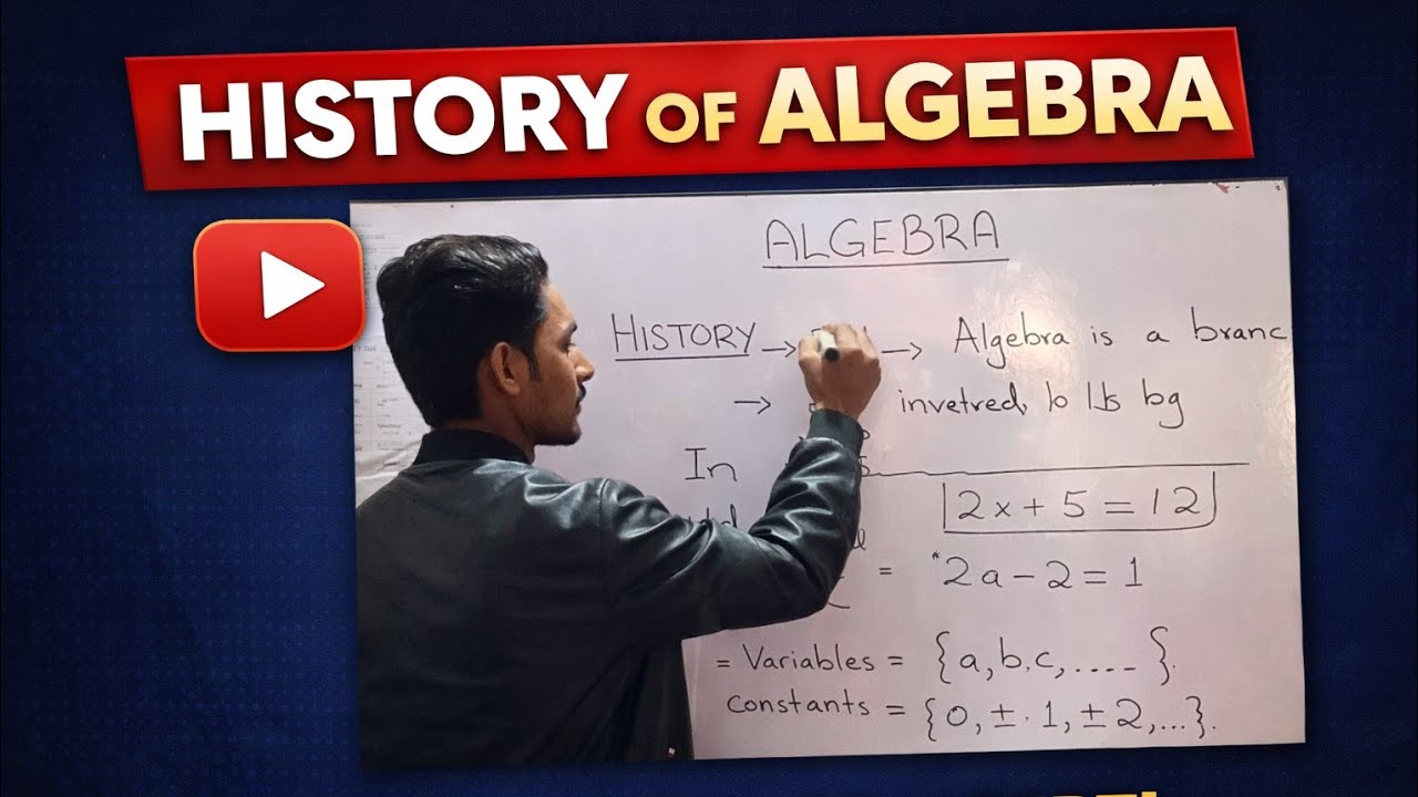 History Of Algebra , Algebraic Expression & Algebraic Equation. 