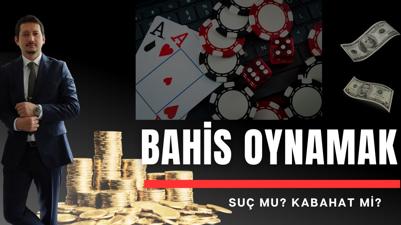 Bahis oynamak suç mu? Kabahat mi? | Yasa Dışı Bahis Suçu ve Cezası