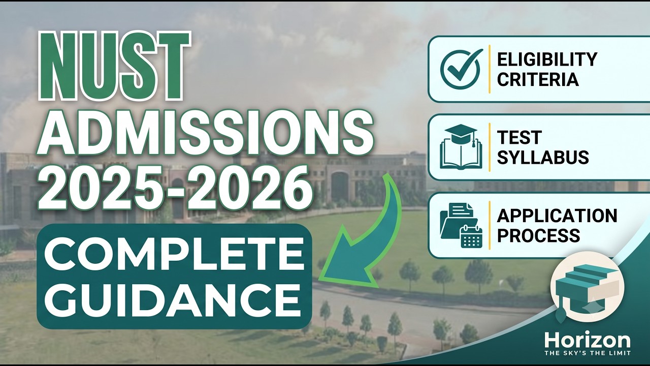 How to Apply for NUST Admission 2025-2026 | Complete Step-by-Step Guide