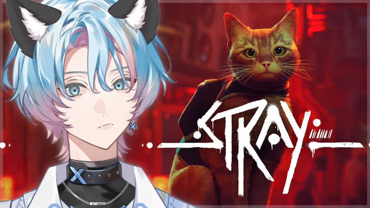 Stray | 猫になってサイバーパンクな廃墟を大冒険する❕ #新人VTuber