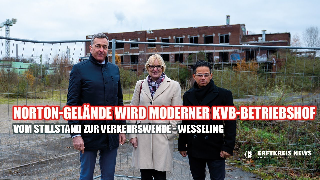 Wesseling: Ehemaliges Norton-Gel&auml;nde wird moderner KVB-Betriebshof