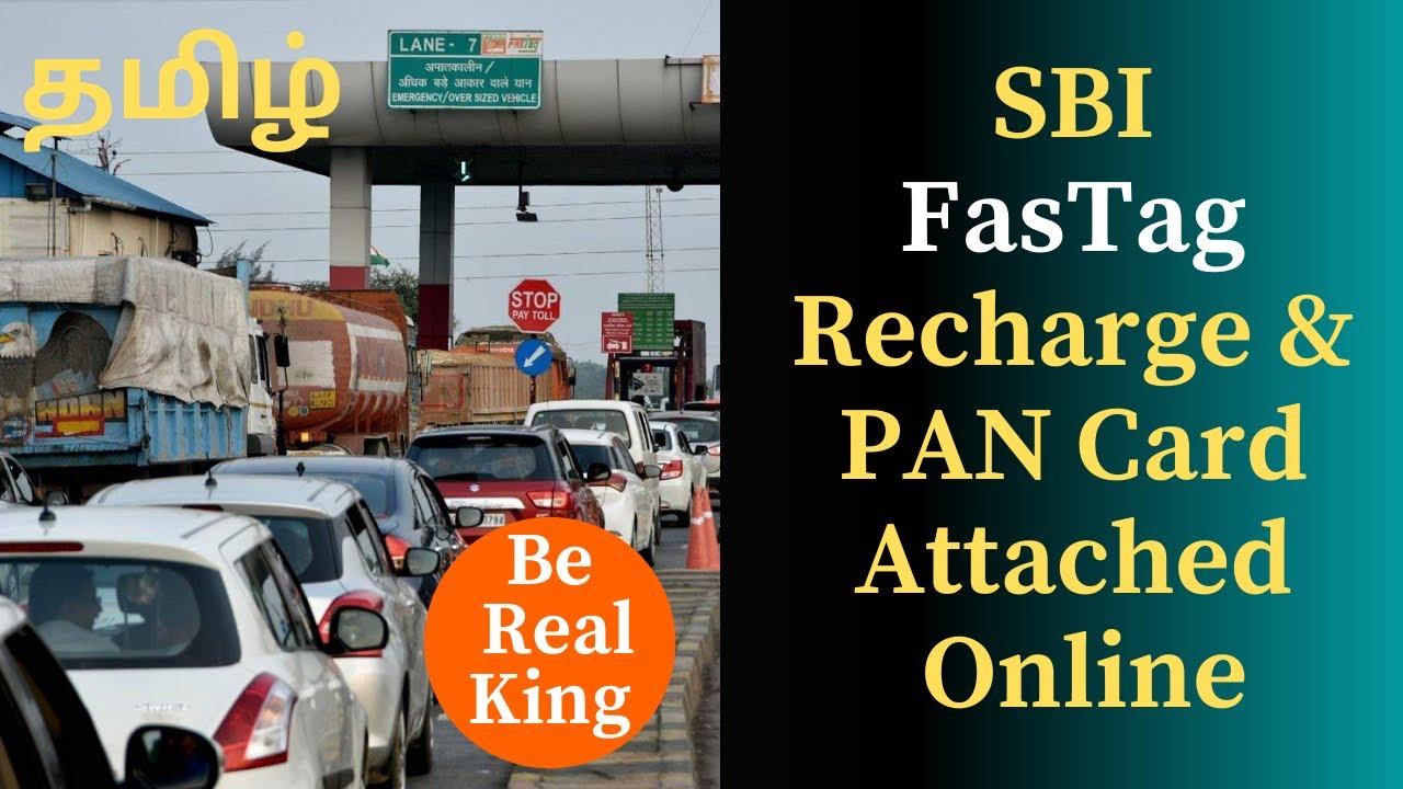 SBI FasTag Recharge & PAN Card Attached Online Tamil | FasTag | Toll  | be real king | jahabar ali