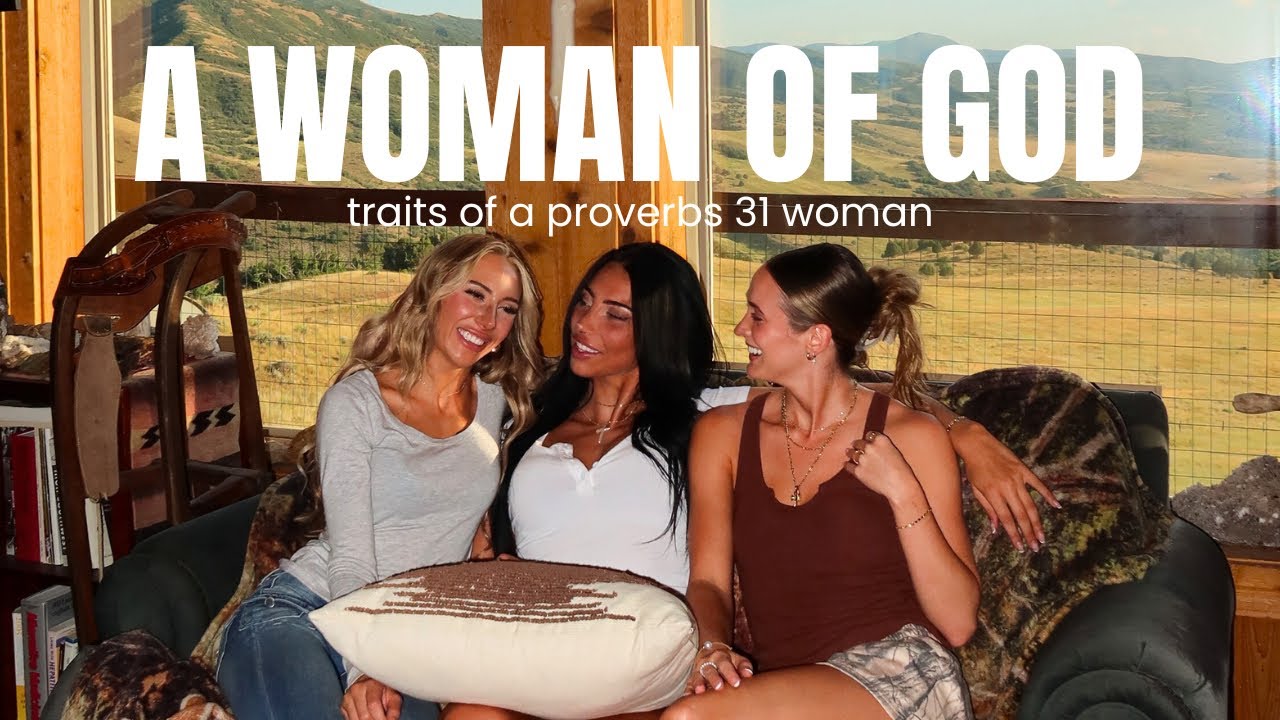 The Traits of a Woman of God 
