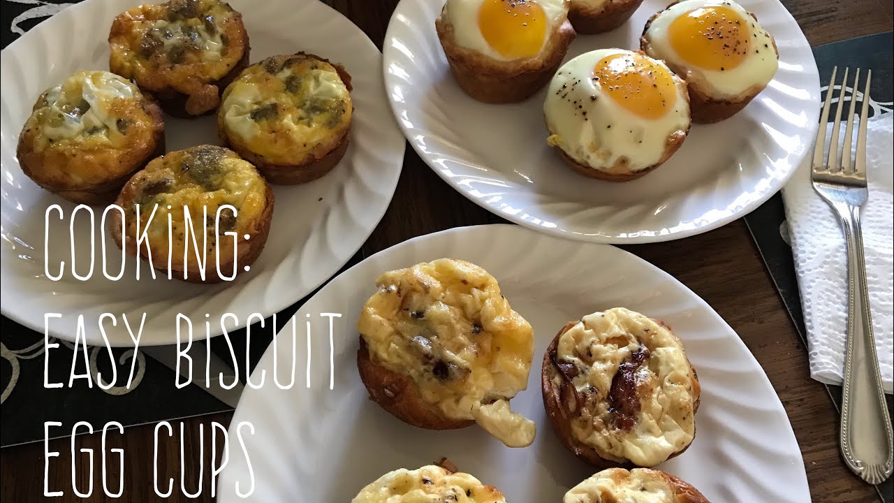 Cooking: Easy Biscuit Egg Cups