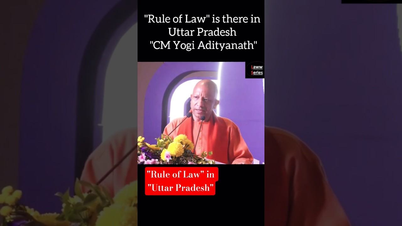 Rule of Law is there in Uttar Pradesh | CM Yogi Adityanath | #RuleofLaw #CMYogi #CMYogiAdityanath