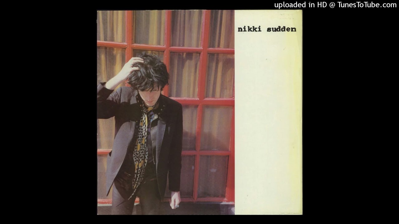 Nikki Sudden - Waiting for the Siege
