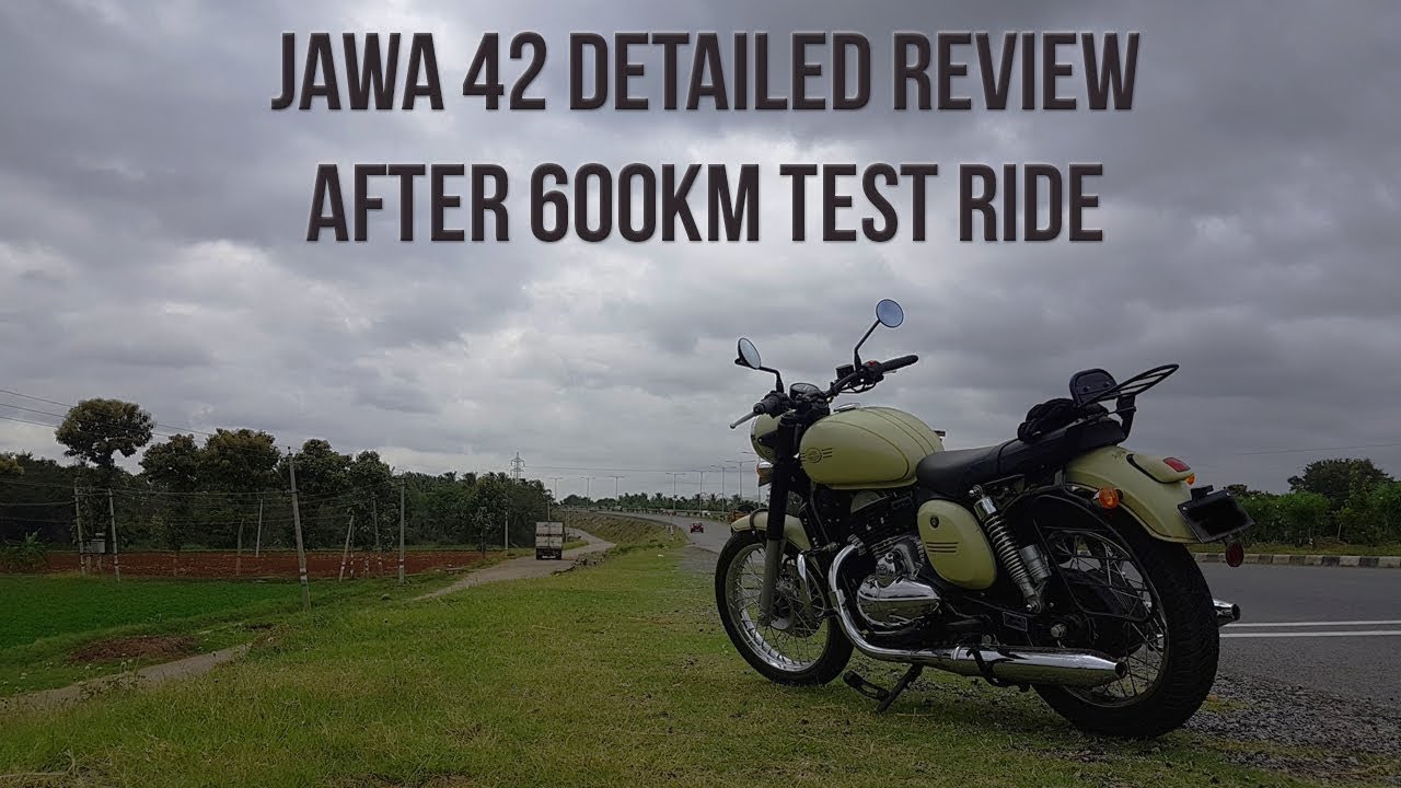 Jawa 42 Detailed Review after 600km Ride