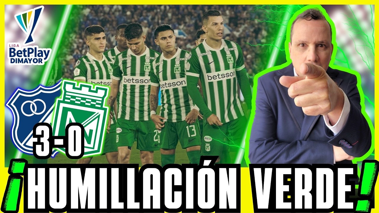 ⚽QUIÉN PUEDE DEFENDERLO ? 🔵​​⚪​​​ MILLONARIOS (3)🆚(0) NACIONAL 🟢​⚪​​​ LIGA BETPLAY DIMAYOR 2026 - I