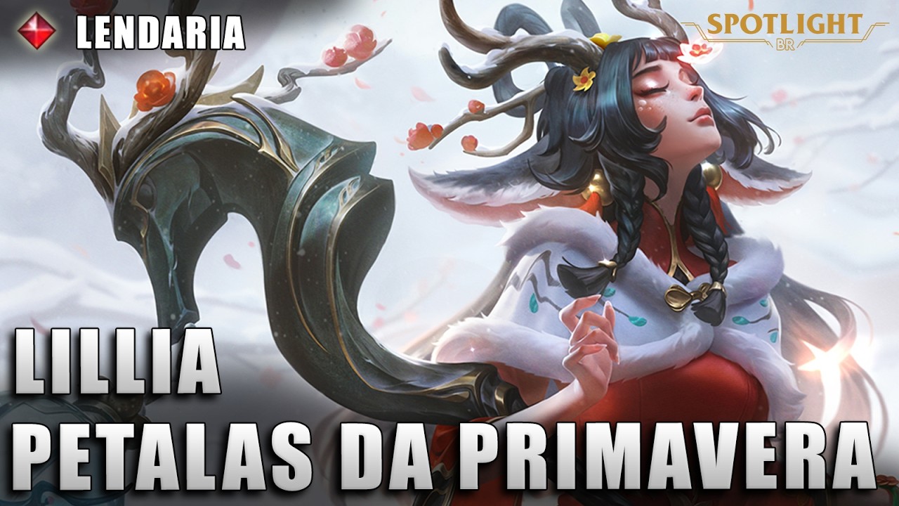 Lillia Petalas da Primavera - LENDARIA - Skin Spotlight COMPLETO