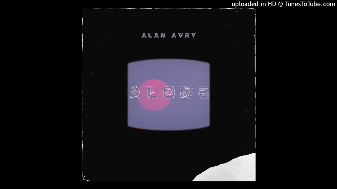 Alan Avry - Alone